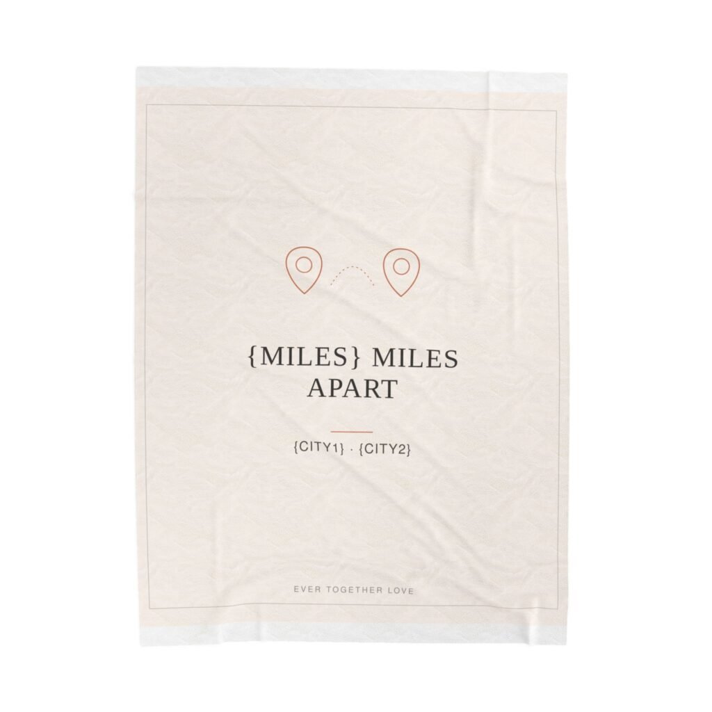 LDR "Miles Apart" Blanket